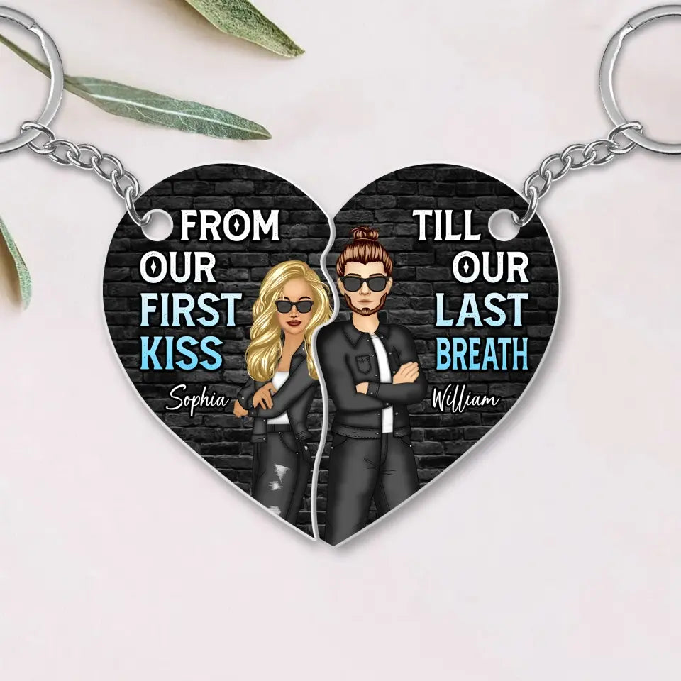 Personalized From Our First Kiss Till Our Last Breath Matching Couple Acrylic Keychain Printed QTHQ0906