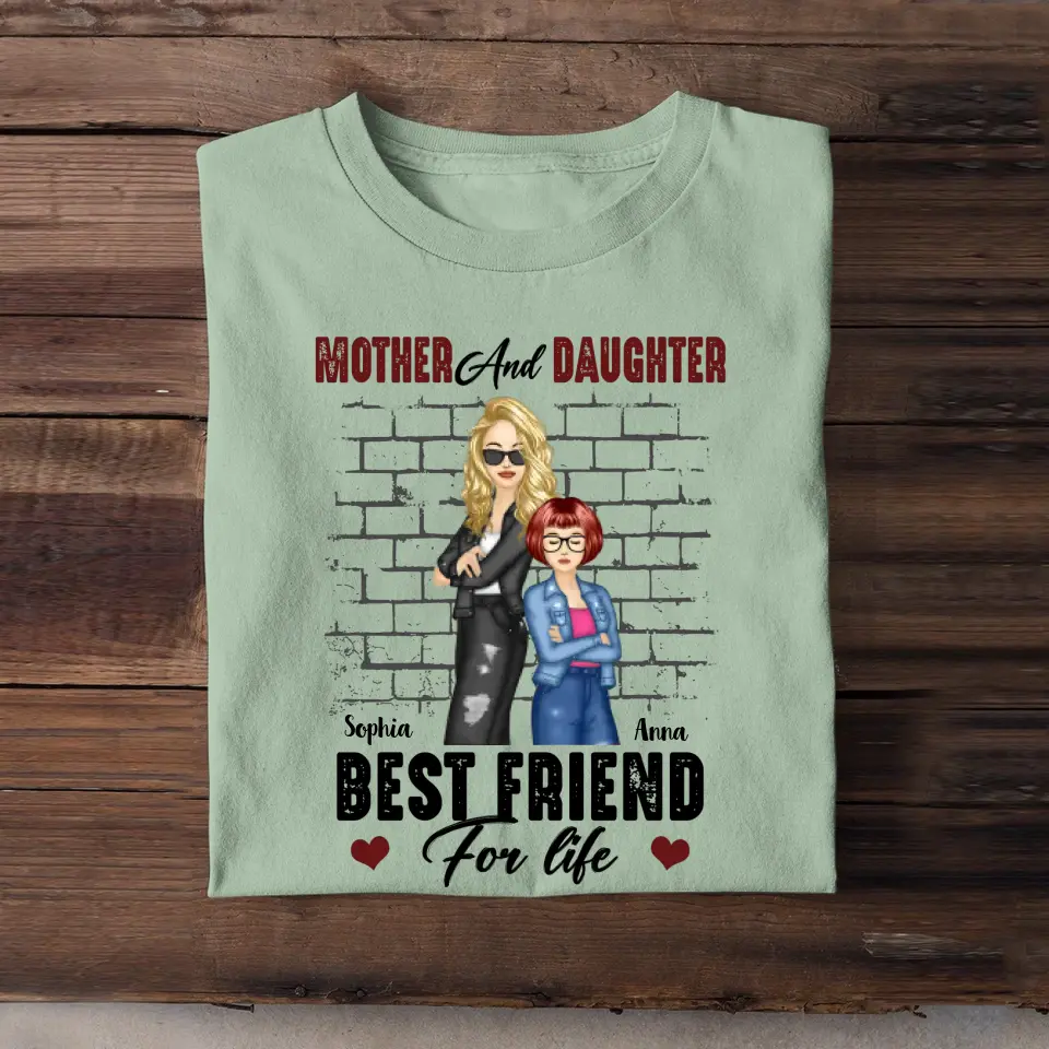 Personalized Mother And Daughter Best Friend For Life T-shirt Printed 23JUN-PN08