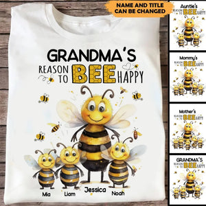 Personalized Grandma's Reason to Bee Happy & Kid Names T-Shirt Printed 23JUL-KVH12