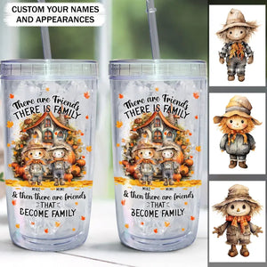 Personalized There Are Friends There Is Family & Then There Are Friends That Become Family Acrylic Insulated Tumbler Printed MTPVD1707