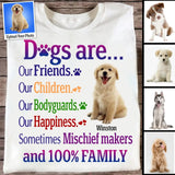 Personalized Upload Your Dog Photo Dogs Are Our Friends Our Children Our Bodyguards Our Happiness  T-shirt Printed MTHPVH2107