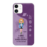 Personalized Hiking Girl I Hike So I Don't Punch People In The Throat Phonecase Printed HN23217