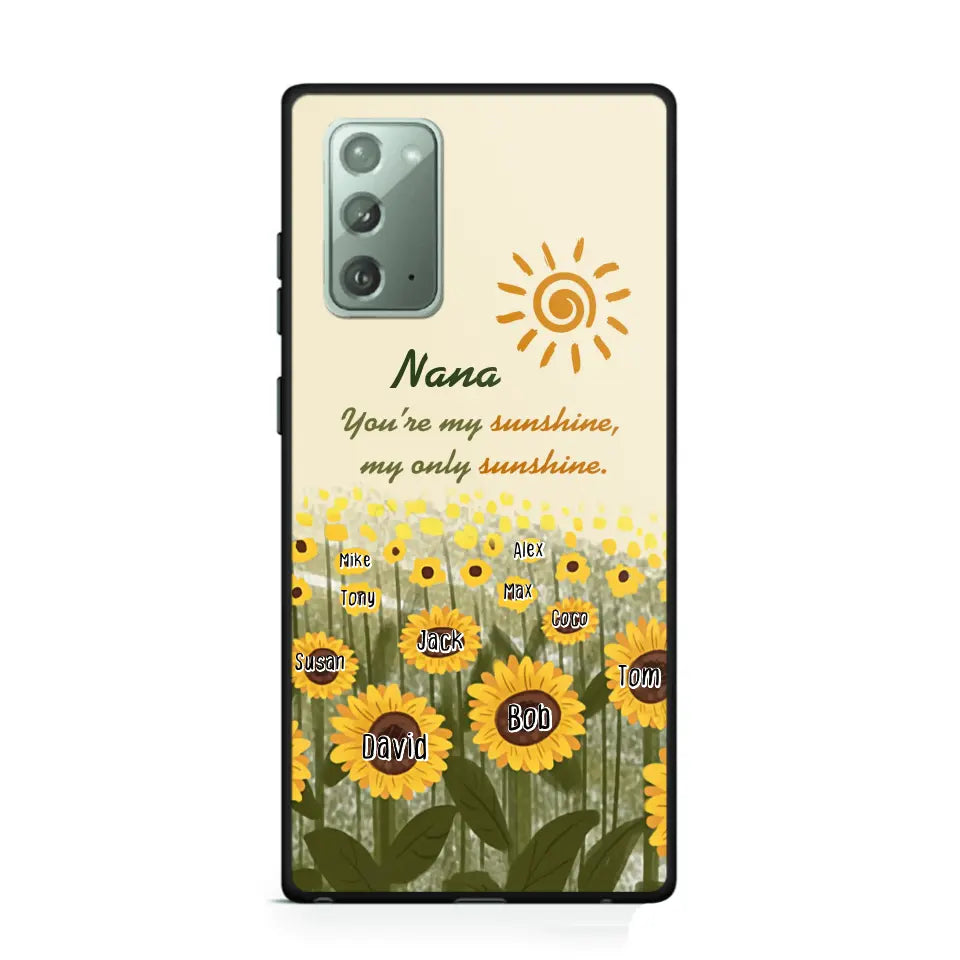 Personalized Your're My Sunshine My Only Sunshine Sunflowers with Kid Names Phonecase Printed HTHHN23258