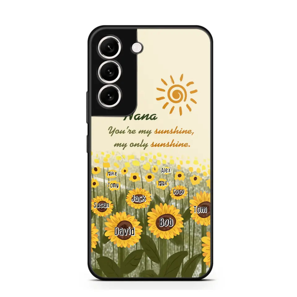 Personalized Your're My Sunshine My Only Sunshine Sunflowers with Kid Names Phonecase Printed HTHHN23258