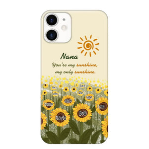 Personalized Your're My Sunshine My Only Sunshine Sunflowers with Kid Names Phonecase Printed HTHHN23258