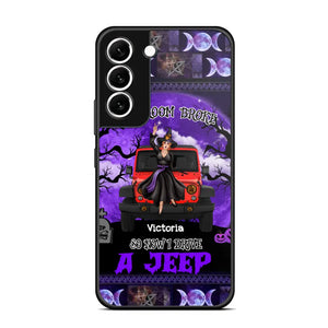 Personalized My Broom Broke So Now I Drive A Jeep Jeep Girl Phonecase Printed LDMVQ23460