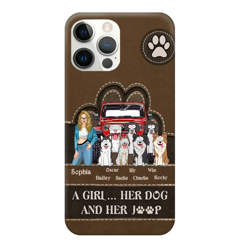 Personalized A Girl Her Dog And Her Jeep Jeep Girl Phonecase Printed NMTKVH23514