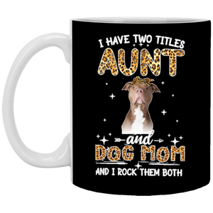 Pit Bull Mom Mug KSHEY